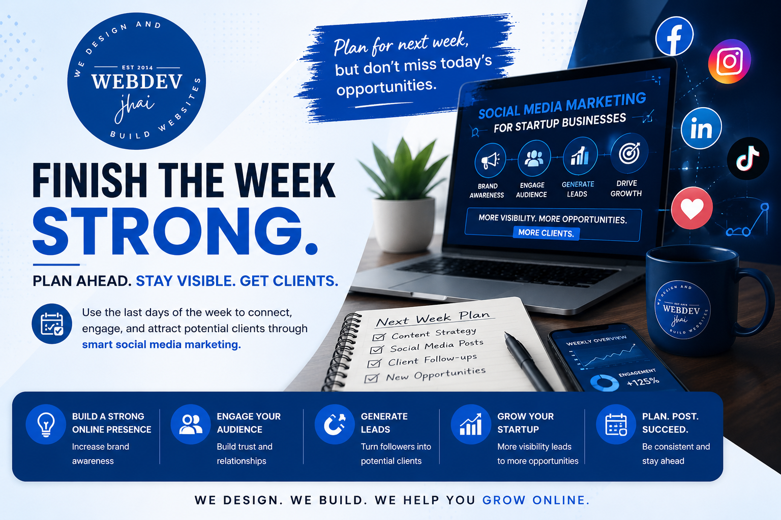 Finish the Week Strong: Plan Ahead While Still Reaching New Clients Through Social Media Marketing