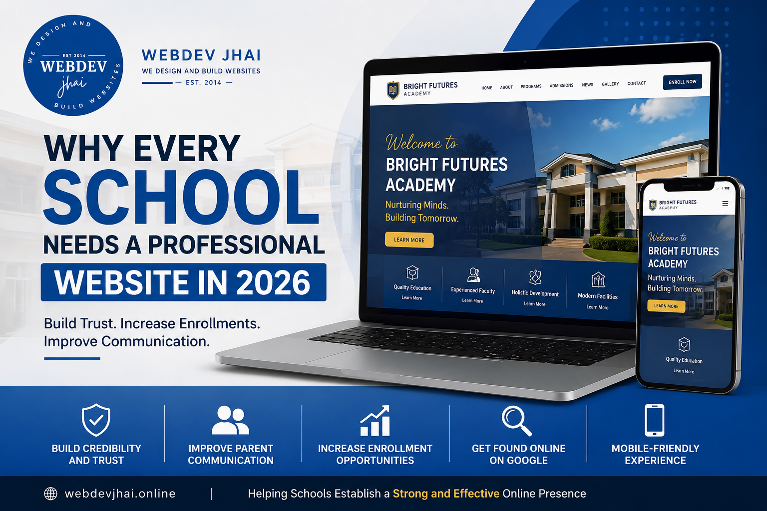 Why Every School Needs a Professional Website in 2026: Beyond Facebook Pages and Printed Brochures