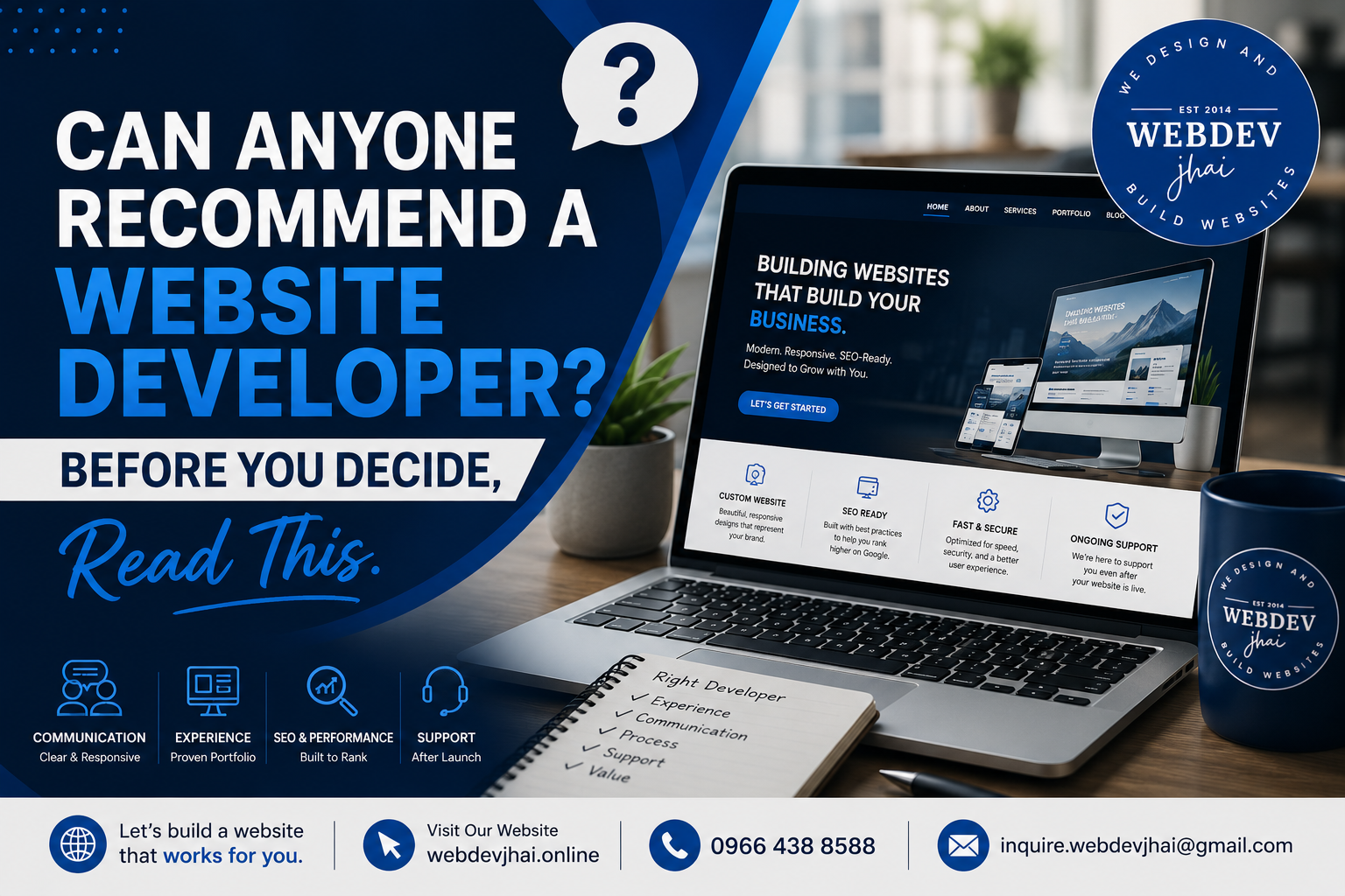 Can Anyone Recommend a Website Developer?” Before You Decide, Read This.